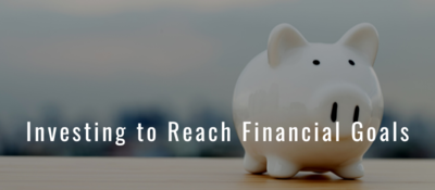 White piggy bank with text: Investing to Reach Financial Goals