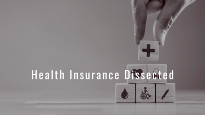 hand stacking blocks with icons representing healthcare and "Health Insurance Dissected" text